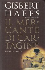 LN2- IL MERCANTE DI CARTAGINE - GISBERT HAEFS - TROPEA I MARLIN - CS - JXS212