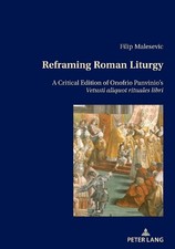 Reframing Roman Liturgy -