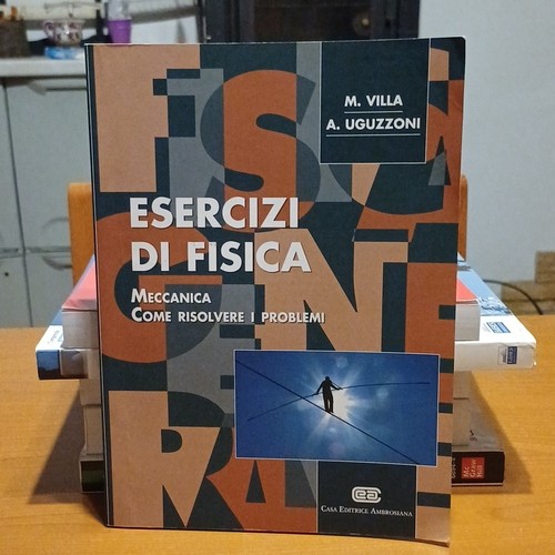 Esercizi fisica meccanica - esercizi, fisica: