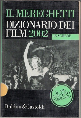 Mereghetti 2002 dizionario - il, 2002.