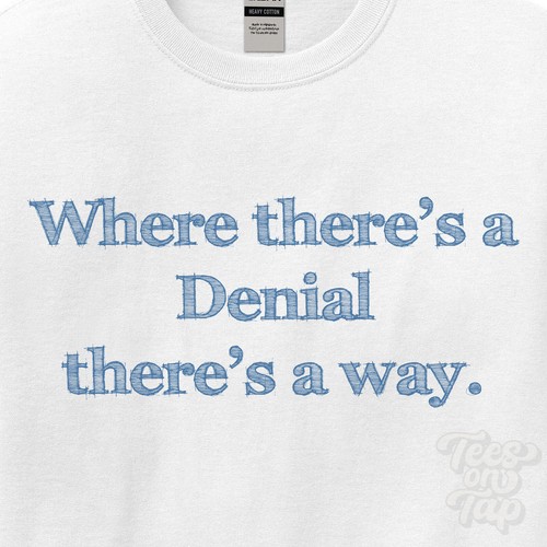 Dove denial there - there's, way