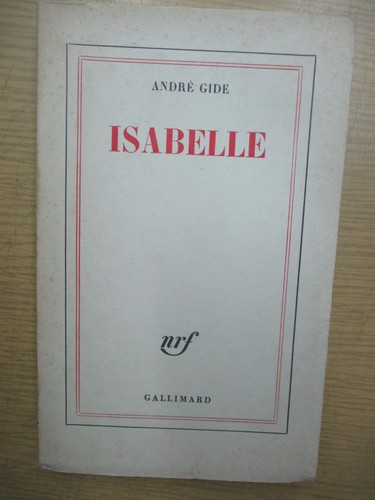 André gide isabelle nrf - "isabelle", /