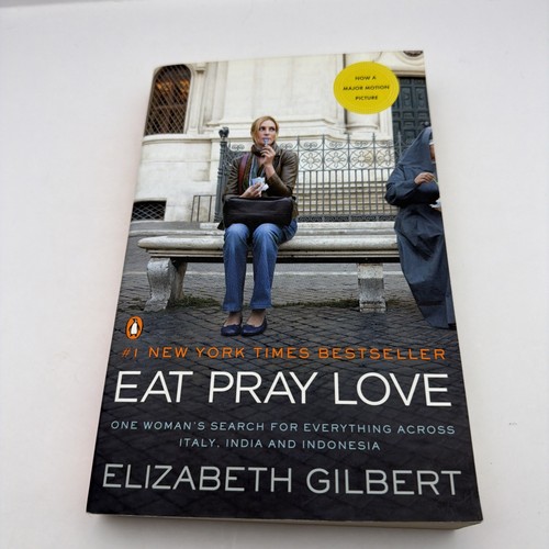 Eat pray love - pray,, love: