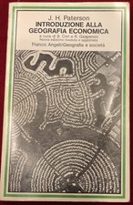 J. H. Paterson - INTRODUZIONE ALLA GEOGRAFIA ECONOMICA - franco angeli 1989
