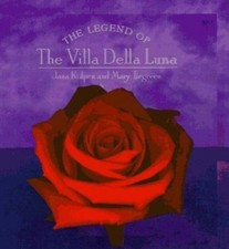 The Legend of the Villa Della