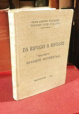 Da Rifugio a Rifugio vol. II  Dolomiti Occidentali  VARI TIMBRI