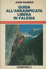 John Rander..GUIDA ALL'ARRAMPICATA LIBERA IN FALESIA