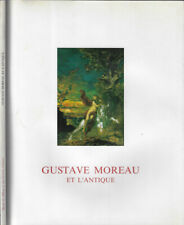 Gustave Moreau. Et l'antique. AA.VV.. 2001. .