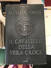 CAMUS - IL CAVALIERE DELLA VERA CROCE - PIEMME - 2005