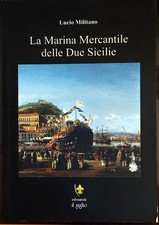 LA MARINA MERCANTILE DELLE DUE