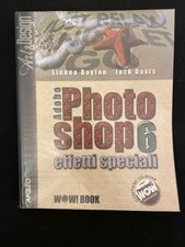 Adobe photoshop 6 effetti speciali