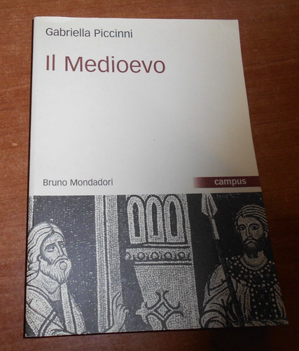 Gabriella piccinni medioevo - piccinni, il