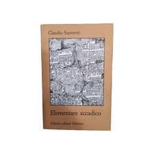 Elementare Accadico presentazione assiro babilonese Claudio Saporetti Sellerio