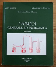 Chimica Generale ed Inorganica – 3° Edizione di Luca Moggi e Margherita Venturi