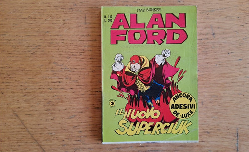 Alan ford 143 il nuovo - ford, "il