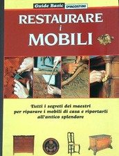 RESTAURARE I MOBILI AA.VV. DE AGOSTINI 2001 GUIDE BASIC DEAGOSTINI BROSSURA