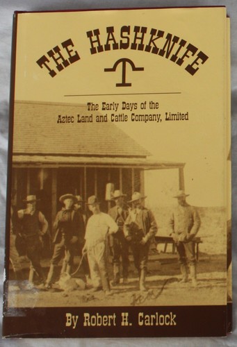 The hashknife - early, days