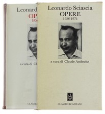 OPERE 1956-1971  [Come nuovo] - Sciascia Leonardo - Bompiani, Classici - 1989