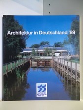 Architektur in Deutschland '89. Deutscher Architekturpreis 1989 Herausgegeben vo