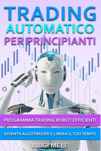 Trading automatico per - trading,