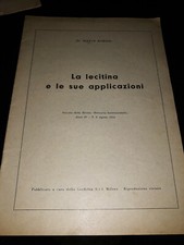 la lecitina di soia e le sue applicazioni-1954 -estratto rivista dolciaria int.