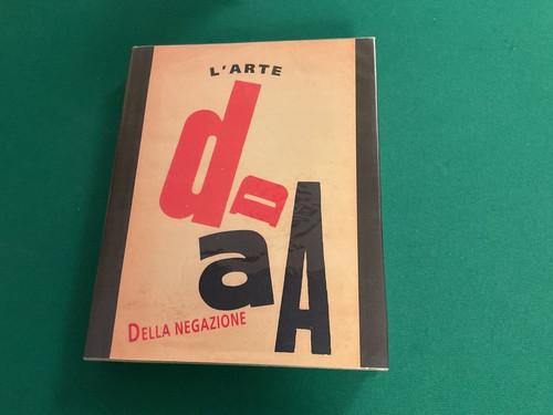 Dada arte della - dada, negazione