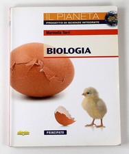 Biologia Il Pianeta Progetto di Scienze Integrate Edizione Principato 2015