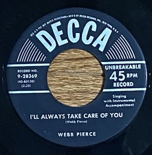 Webb Pierce I’ll Always Take