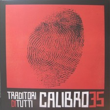 Calibro 35 - Traditori Di