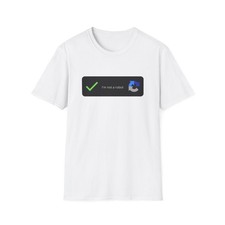 T-shirt unisex I'm not a robot