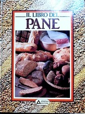 IL LIBRO DEL PANE.,
