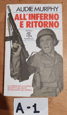 libro romanzo all'inferno e ritorno audie murphy 1982 bur rizzoli
