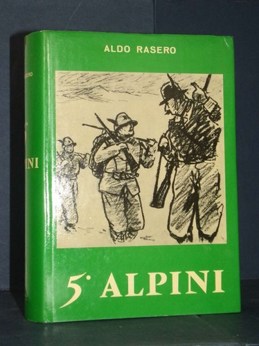 Aldo rasero alpini alle - aldo,