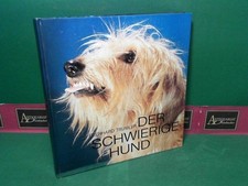 Il cane difficile. Trumler