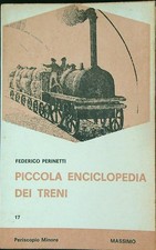 PICCOLA ENCICLOPEDIA DEI TRENI