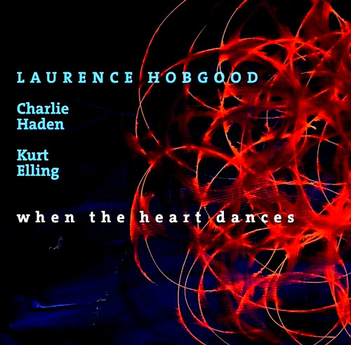 Laurence hobgood when the - when,