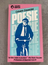 Cesare Zavattini - POESIE - Prefazione Di Maurizio cucchi