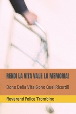 Rendi La Vita Vale La