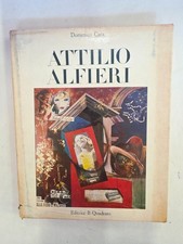 Monografia d'Arte: ATTILIO ALFIERI - Domenico Cara (Editrice Il Quadrato)