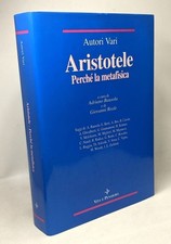 Aristotele. Perché la