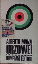 Manzi orzowei bompiani - manzi,