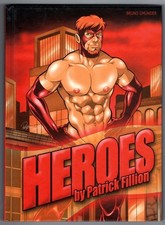 Heroes by Patrick Fillion