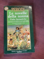 Le Novelle Della Nonna Emma  Perodi Edizioni Newton