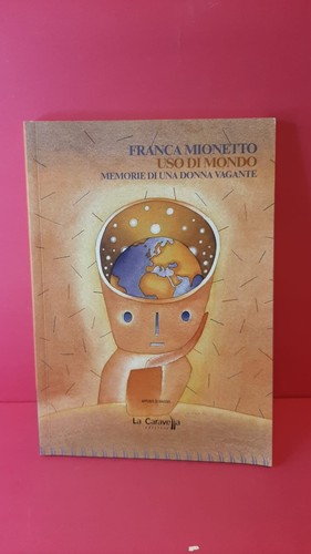 Uso mondo memorie di una - uso,