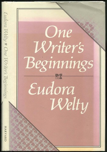 Eudora welty one writer s - welty, /