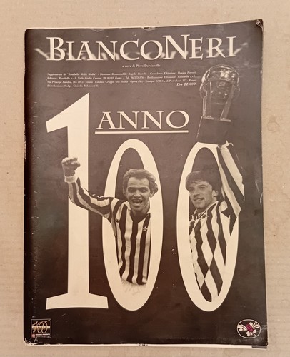 Juventus 100 anni bianconeri - 100,
