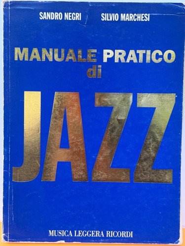 Manuale pratico jazz sandro - jazz,