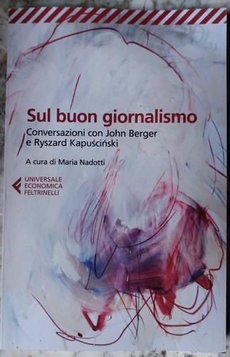 Sul buon giornalismo - , ryszard