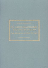 Il lago Maggiore e il lago di