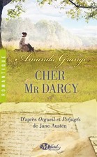 Cher Mr Darcy, Amanda Grange